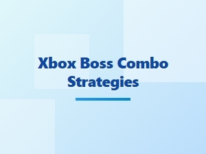 Xbox Boss Combo Strategies Uncovered